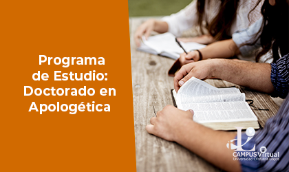 Programa de Estudio Doctorado en Apologética