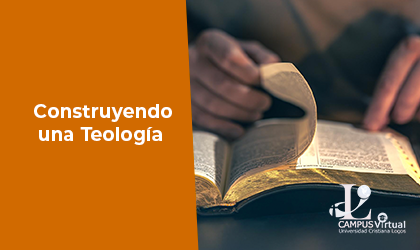 SYS810 Construyendo una Teología Sistemática 