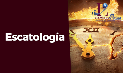 ISYS401-Escatología (IBLI, IBLO)