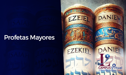 IOTS410 - Profetas Mayores