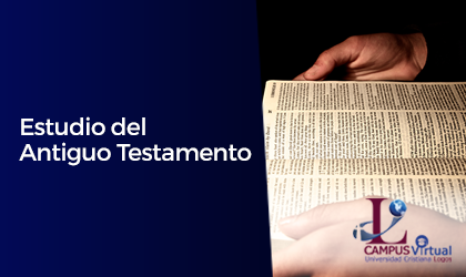 OTS101 - Estudio del Antiguo Testamento