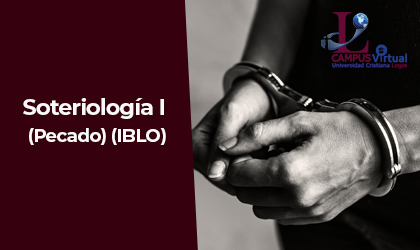 ISYS223 - Soteriología I (Pecado) (IBLO)