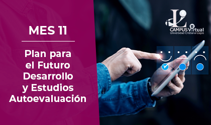 Mes 11: RES470-870 Plan para el Futuro Desarrollo y Estudios Autoevaluación