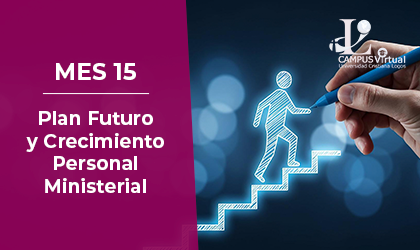 Mes15 - BUS 630 Plan Futuro y Crecimiento Personal ministerial