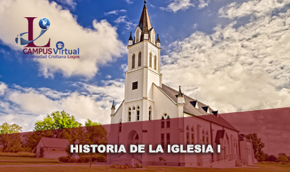 HCH201 Historia de la Iglesia I