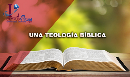 SYS216 - Construyendo Una Teología Bíblica 1